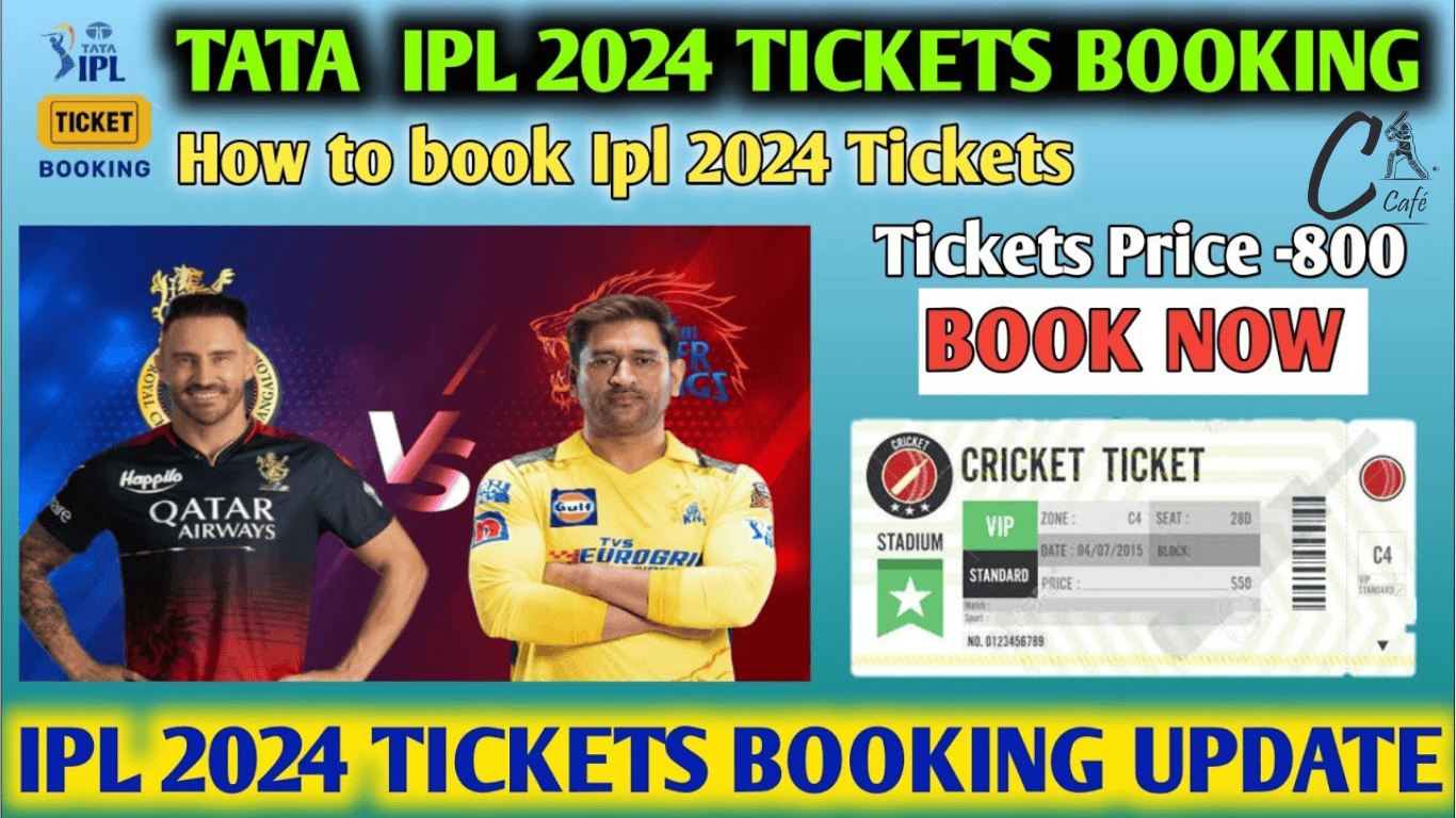 IPL 2024 Tickets, Online Booking Guide, And Updated Price List