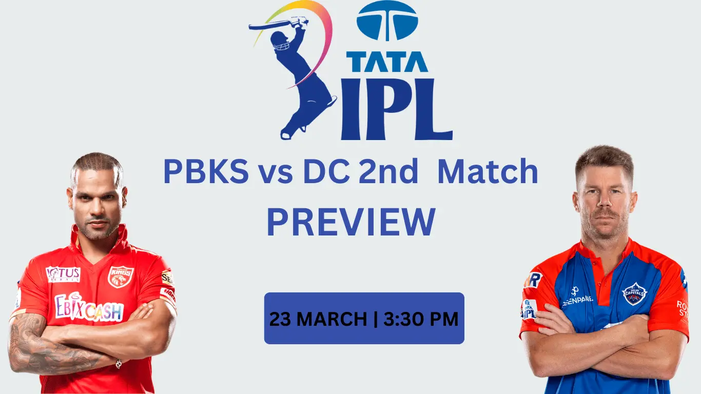 PBKS vs DC, 2nd Match, IPL 2024 Details